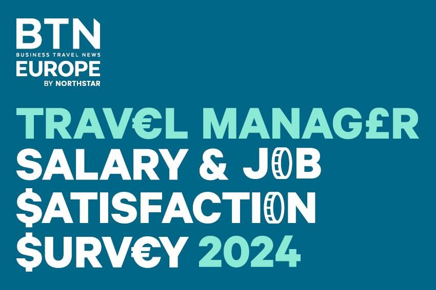 BTN Europe Travel Manager Salary and Job Satisfaction Survey 2024 promo with logo